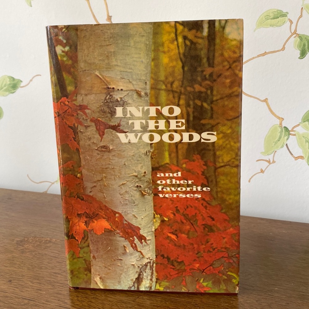 Into The Woods HC Book of Prayers Inspiration Verses 1973 Mint
